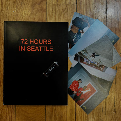 '72 hours in Seattle'